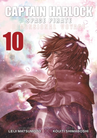 Kniha Captain Harlock: Dimensional Voyage Vol. 10 Leiji Matsumoto