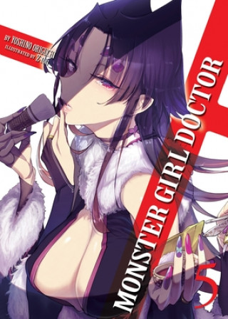 Carte Monster Girl Doctor (Light Novel) Vol. 5 Yoshino Origuchi