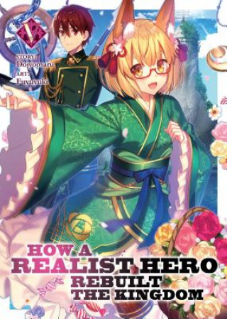 Book How a Realist Hero Rebuilt the Kingdom (Light Novel) Vol. 5 Dojyomaru