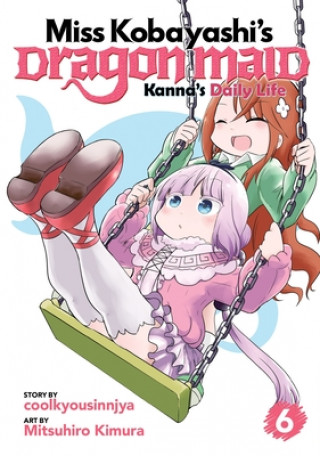 Kniha Miss Kobayashi's Dragon Maid: Kanna's Daily Life Vol. 6 Coolkyousinnjya