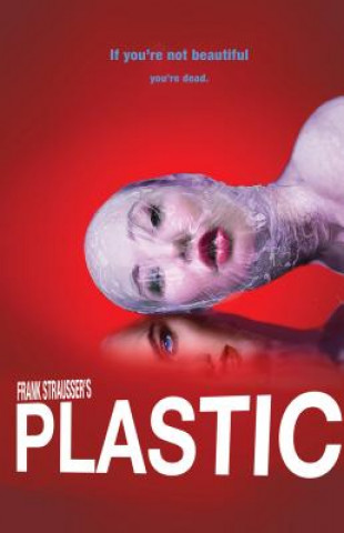 Knjiga Plastic Frank Strausser