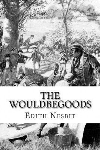 Buch The Wouldbegoods Edith Nesbit