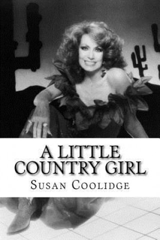 Kniha A Little Country Girl Susan Coolidge