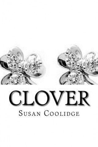 Knjiga Clover Susan Coolidge