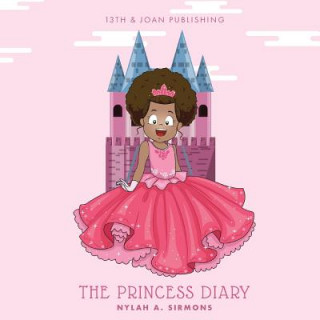 Knjiga The Princess Diary Nylah a Sirmons