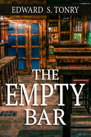 Knjiga The Empty Bar Edward S Tonry