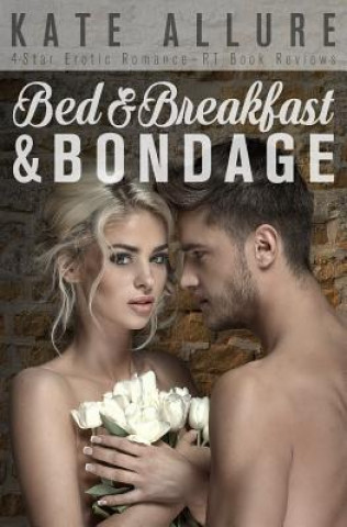 Carte Bed & Breakfast & Bondage Kate Allure