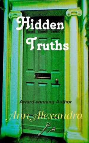 Knjiga Hidden Truths Ann Alexandra
