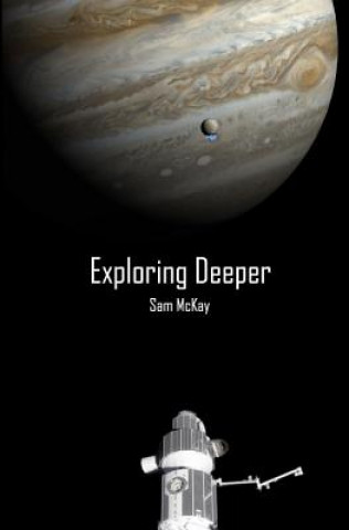 Knjiga Exploring Deeper Sam McKay (Npd)