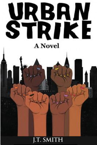 Knjiga Urban Strike J T Smith