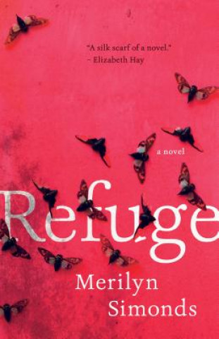 Buch Refuge Merilyn Simonds