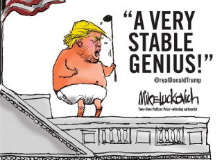 Kniha A Very Stable Genius: @Realdonaldtrump Mike Luckovich