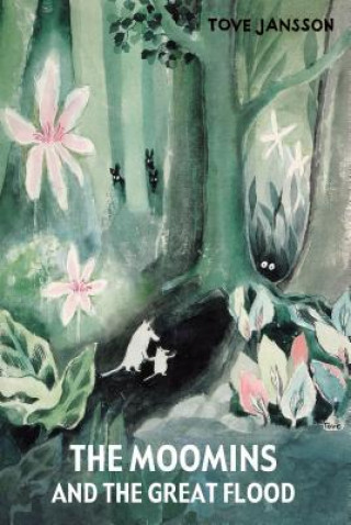 Book The Moomins and the Great Flood Tove Jansson