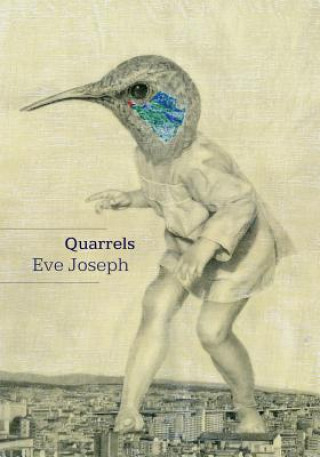 Buch Quarrels Eve Joseph