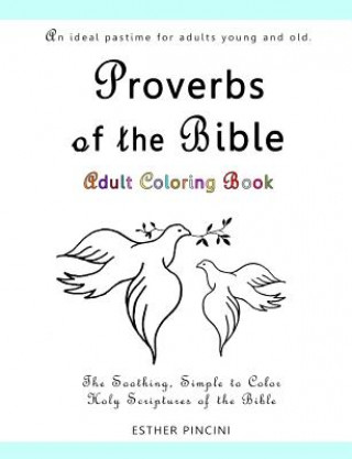 Könyv Proverbs of the Bible Adult Coloring Book Esther Pincini