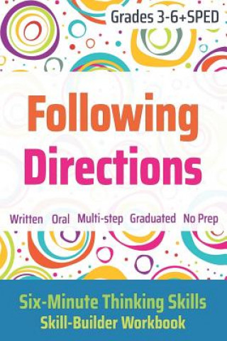 Kniha Following Directions (Grades 3-6 + SPED): Six-Minute Thinking Skills Janine Toole Phd