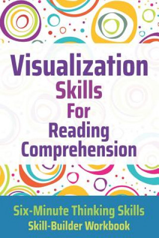 Livre Visualization Skills for Reading Comprehension Janine Toole Phd