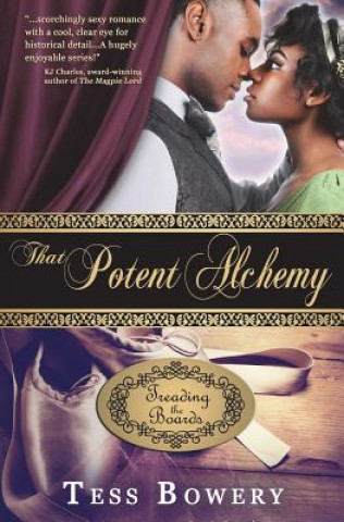 Libro That Potent Alchemy Tess Bowery