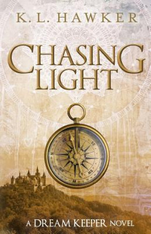 Knjiga Chasing Light K L Hawker