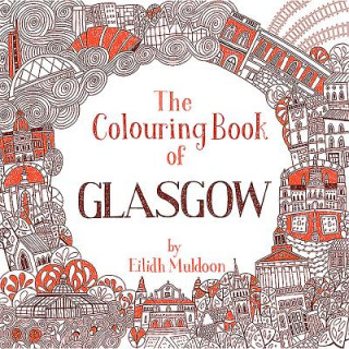 Carte Colouring Book of Glasgow Eilidh Muldoon