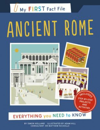 Kniha My First Fact File Ancient Rome: Everything You Need to Know Simon Holland