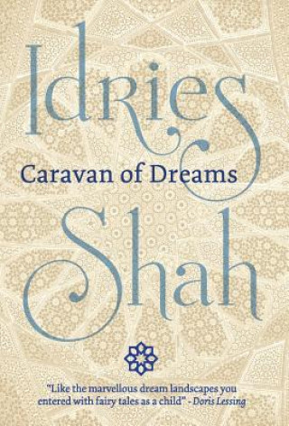 Knjiga Caravan of Dreams Idries Shah