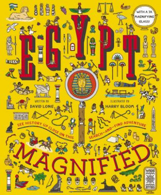 Carte Egypt Magnified: With a 3x Magnifying Glass [With 3x Magnifying Glass] David Long
