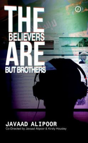 Kniha Believers Are But Brothers Javaad Alipoor