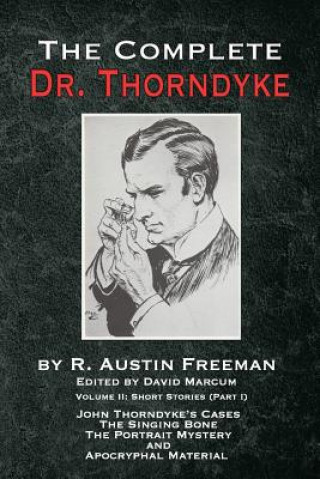 Carte Complete Dr. Thorndyke - Volume 2 R. Austin Freeman