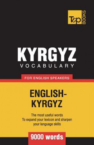 Livre Kyrgyz vocabulary for English speakers - 9000 words Andrey Taranov