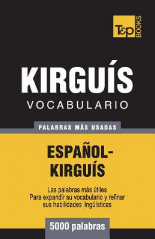 Kniha Vocabulario Espanol-Kirguis - 5000 palabras mas usadas Andrey Taranov