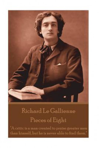 E-kniha Pieces of Eight Richard Le Gaillienne