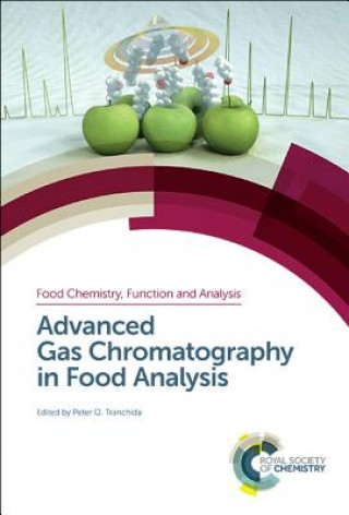 Książka Advanced Gas Chromatography in Food Analysis Peter Q. Tranchida