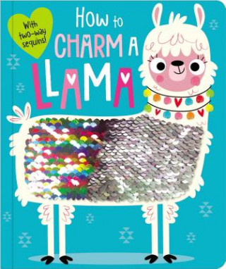 Carte How to Charm a Llama Make Believe Ideas Ltd