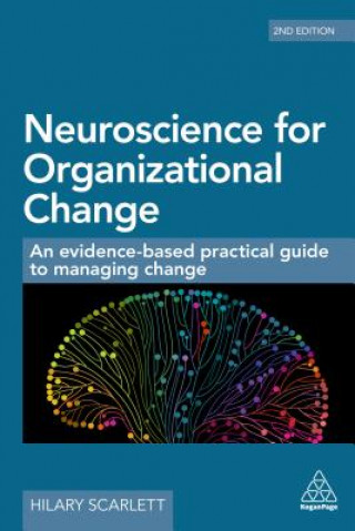 Libro Neuroscience for Organizational Change Hilary Scarlett