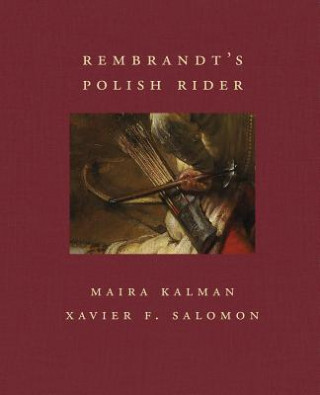 Kniha Rembrandt's Polish Rider Maira Kalman