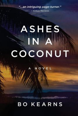 Buch Ashes in a Coconut Bo Kearns