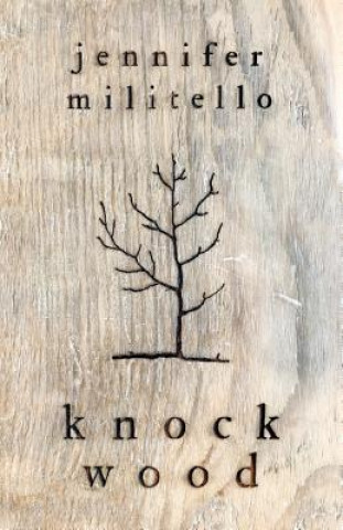 Buch Knock Wood Jennifer Militello