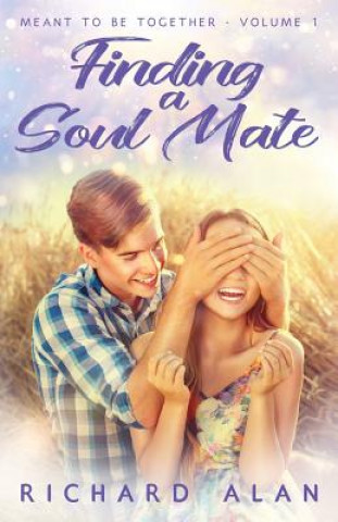 Knjiga Finding a Soul Mate Richard Alan