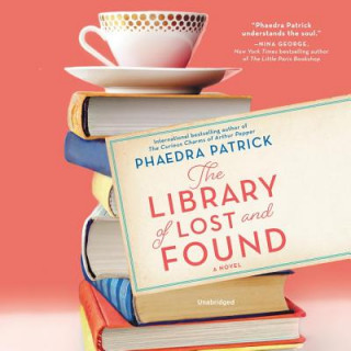 Digital The Library of Lost and Found Phaedra Patrick