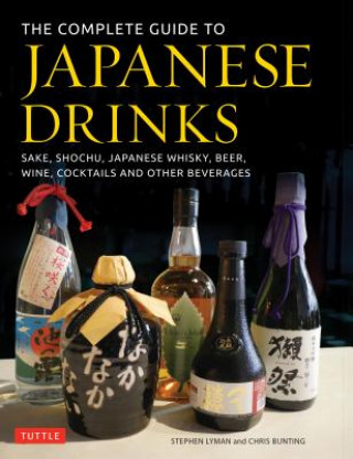 Książka Complete Guide to Japanese Drinks Stephen Lyman