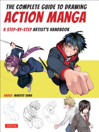 Книга Complete Guide to Drawing Action Manga Shoco