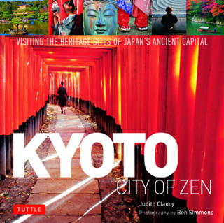Carte Kyoto City of Zen Judith Clancy