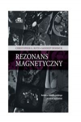 Kniha Rezonans magnetyczny Roth C.G.