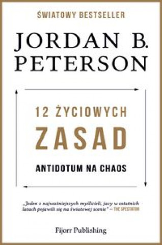 Kniha 12 życiowych zasad Jordan B. Peterson