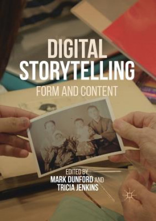 Book Digital Storytelling Mark Dunford