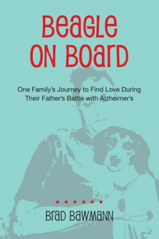 Kniha Beagle on Board Brad Bawmann