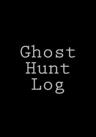 Knjiga Ghost Hunt Log Selena Wright