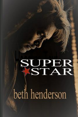 Knjiga Superstar Beth Henderson