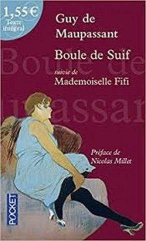 Kniha Boule De Suif / Mademoiselle Fifi de Maupassant Guy